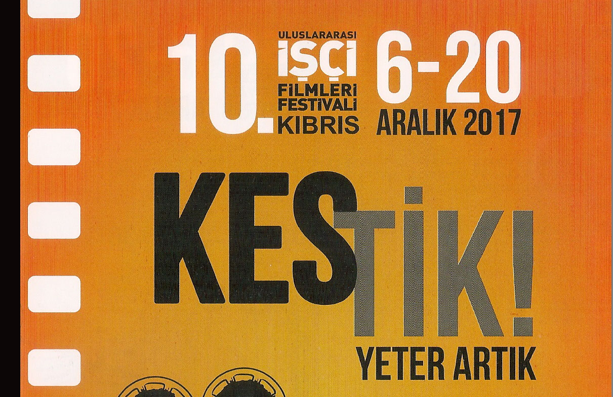 10. Uluslararası Kıbrıs İşçi Filmleri Festivali