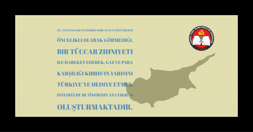 Sn. Anastasiades, Kıbrıslı Türklerin haklarını Türkiye’ye teslim edemez!